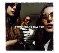 Haim - Haim: Something To Tell You (PL)