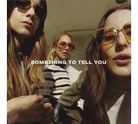 HAIM Something To Tell You (CD)