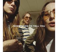 Haim Something To Tell You (Vinyl LP)