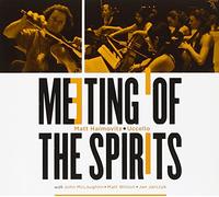 Haimovitz, Matt & John Mclaughlin - Meeting Of The Spirits