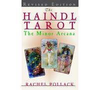 Haindl Tarot Minor Arcana Revised by Rachel Pollack (July 09,2002)