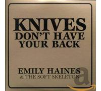 Haines Emily & The S - Knives Don'T Have Your..