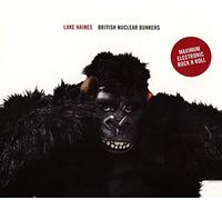 Haines Luke - British Nuclear Bunkers