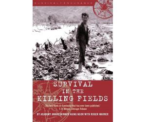 Haing Ngor Survival in the Killing Fields (Tascabile)