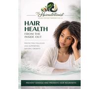 Hair Health from the Inside Out