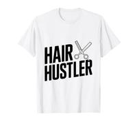 Hair Hustler: Abbraccia Il Tuo Stile e trambusto Maglietta
