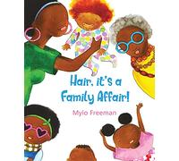 Hair, it's a Family Affair