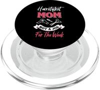 Hair stylist Mom not a job for the weak PopSockets PopGrip per MagSafe