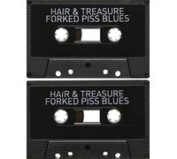 Hair & Treasure - Forked Piss Blues