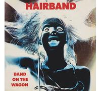 Hairband - Hairband - Band on the Wagon