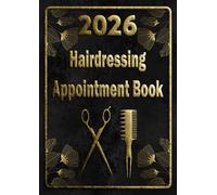 Hairdressing Appointment Book 2026: Daily planner 1 Page/Day for 1 employee. Client Scheduler For Hairdresser, barber, and Beauty Therapist from 8:00 to 21:00 intervals of 15/30/45 minutes. | size A4