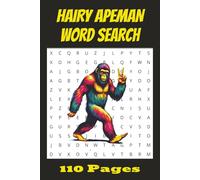 HAIRY APEMAN Word Search: Orang Pendek | Chatawa Monster | Word Searches With Easy To Read Print about Yeren and More | 6.9 Inches, 110 Pages | 50+ ... Gift for Vacations, Holidays, and Free Times