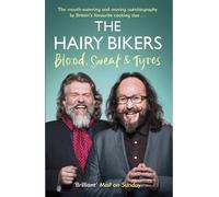 Hairy Bikers Myers, Dave The Hairy Bikers Blood, Sweat and Tyres (Tascabile)