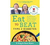 Hairy Bikers The Hairy Bikers Eat to Beat Type 2 Diabetes (Tascabile)
