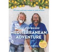 Hairy Bikers The Hairy Bikers' Mediterranean Adventure (TV ti (Copertina rigida)