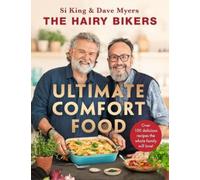 Hairy Bikers The Hairy Bikers' Ultimate Comfort Food (Copertina rigida)