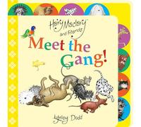 Hairy Maclary and Friends Meet the Gang : A Tabbed Board Book