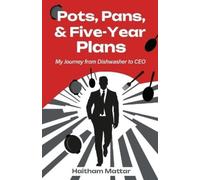 Haitham Mattar Pots, Pans and Five-Year Plans (Tascabile)
