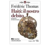 Haiti. Il nostro debito