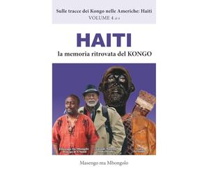 Haiti, la memoria ritrovata del Kongo