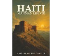 Haiti: Manman Liberte