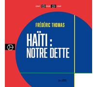 Haïti : notre dette