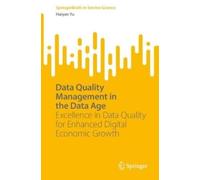Haiyan Yu Data Quality Management in the Data Age (Tascabile)
