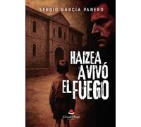 Haizea avivó el fuego