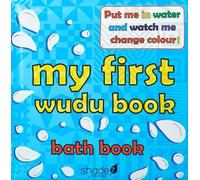 Hajera Memon My First Wudu Book: Baby Bath Book (Libro impermeabile)