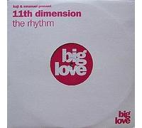 Haji & Emanuel Present 11th Dimension / The Rhythm