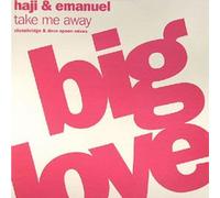 Haji & Emanuel - Take Me Away [Import]