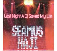 Haji, Seamus - Last Night a DJ Saved...