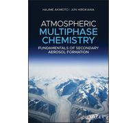 Hajime Akimoto Jun Hirokawa Atmospheric Multiphase Chemistry (Copertina rigida)