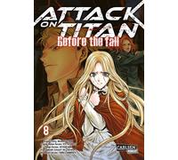 Hajime Isayama Attack on Titan - Before the Fall 8: Die mitreißende (Tascabile)