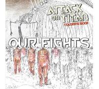 Hajime Isayama – Attack on Titan: Libro da colorare 2 – Our Fights – Tascabile