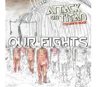 Hajime Isayama – Attack on Titan: Libro da colorare 2 – Our Fights – Tascabile