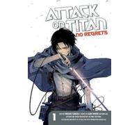 Hajime Isayama Gan Sunaaku Attack On Titan: No Regrets 1 (Tascabile)