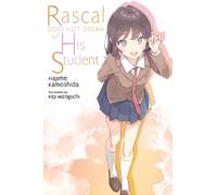 Hajime Kamoshida, Andrew Cunningha – Rascal Does Not Dream of His Student – Tascabile