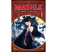 Hajime Komoto Mashle: Magic and Muscles, Vol. 1 (Tascabile)