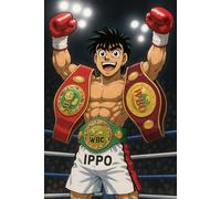 Hajime no ippo Notebook: A Daily Space for Determination, Focus, and Self-Discipline - 6x9 Writing Notebook