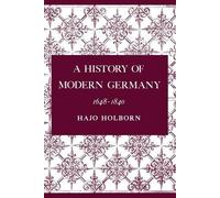 Hajo Holborn A History of Modern Germany, Volume 2 (Tascabile)