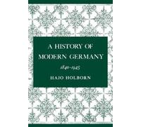 Hajo Holborn A History of Modern Germany, Volume 3 (Tascabile)