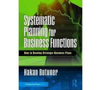 Hakan Butuner Systematic Planning for Business Functions (Tascabile)