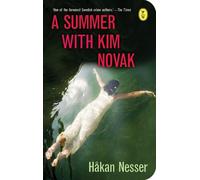 Hakan Nesser A Summer With Kim Novak (Tascabile)