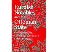Hakan Özogálu Kurdish Notables and the Ottoman State (Copertina rigida)