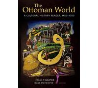 Hakan T. Karateke The Ottoman World (Copertina rigida)