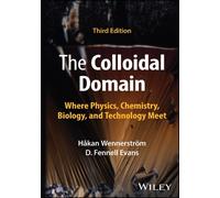 Il dominio colloidale – Dove fisica, chimica, biologia e tecnologia si incontrano – Wiley-VCH