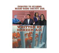 Hakeem Ali Inmates Vs Guards (Tascabile) Inmates Vs Gaurds: