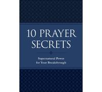 Hakeem Collins 10 Prayer Secrets - Supernatural Power for Your Break (Tascabile)