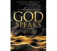 Hakeem Collins 101 Prophetic Ways God Speaks (Tascabile)